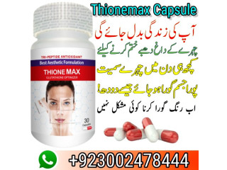 Thionemax Capsules In Gujranwala - 03002478444